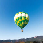 【画像】「ふわふわ熱気球体験！」で、空の上からの360度の爽快パノラマビューを【2023年5月20日〜21日、6月4日〜10日開催】 〜 画像1
